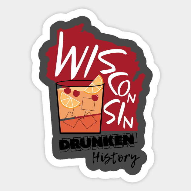 Red Old Fashion Design Sticker by Wisconsin Drunken History